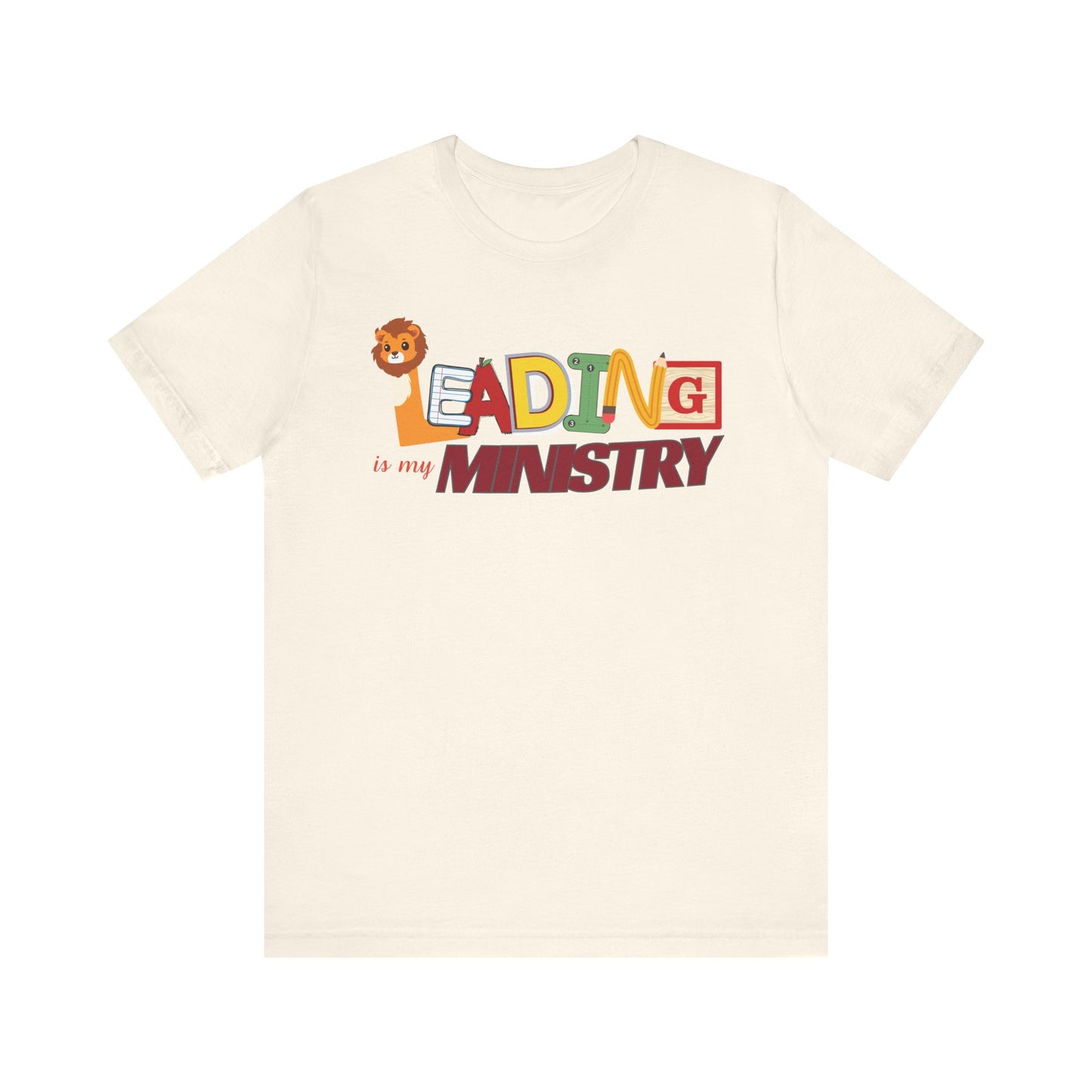 CUSTOM ORDER REQUEST Leading is Ministry Tee