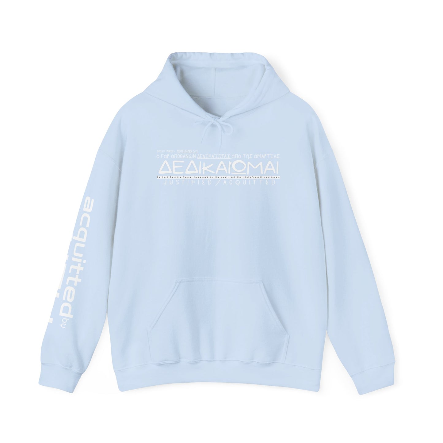 Dedikaiomai (Justified) Hoodie