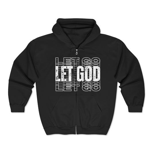 Let Go, Let God Full Zip Hoodie