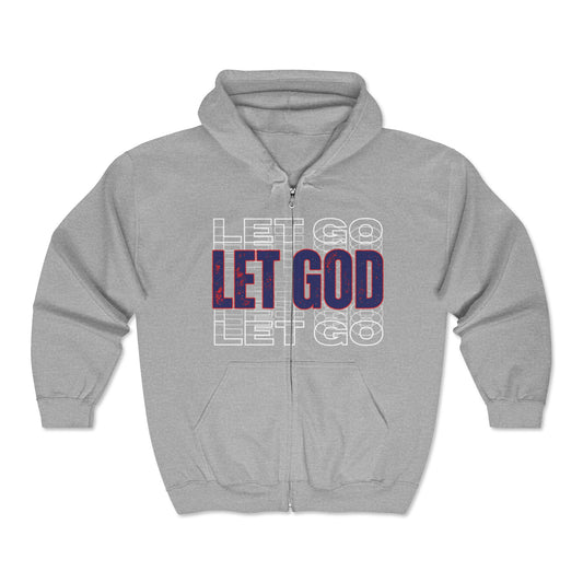 Let Go, Let God Full Zip Hoodie