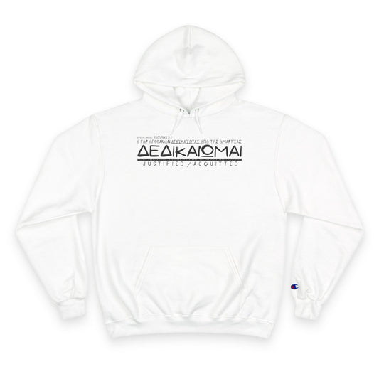 Dedikaiomai Premium Champion Hoodie (δεδικαίωμαι – Justified)