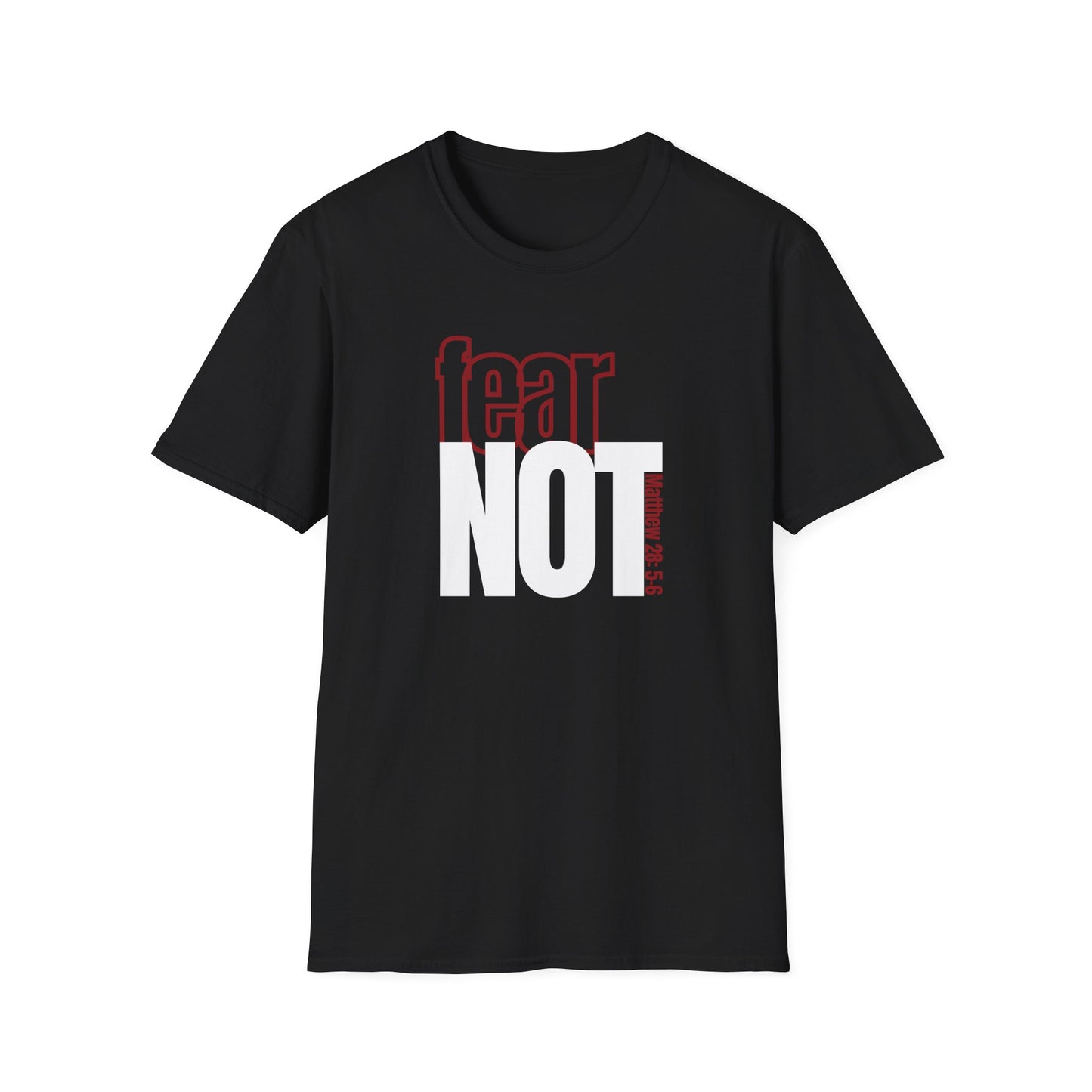 Fear Not Tee