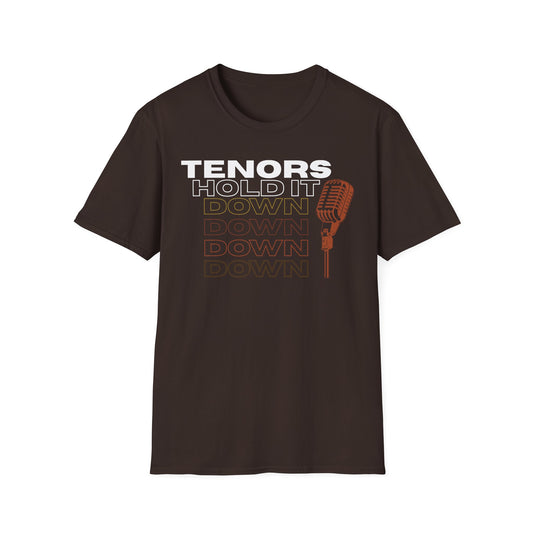Tenors Hold It Down Tee