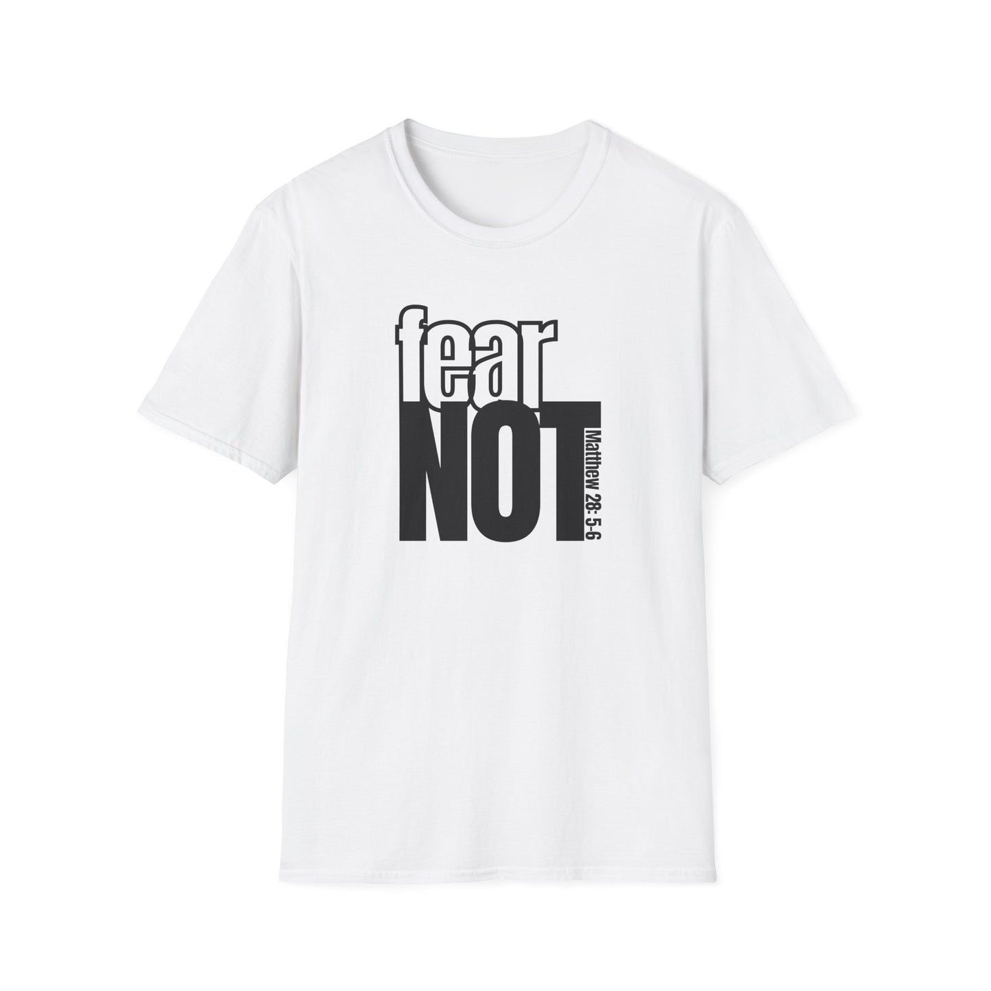 Fear Not Tee