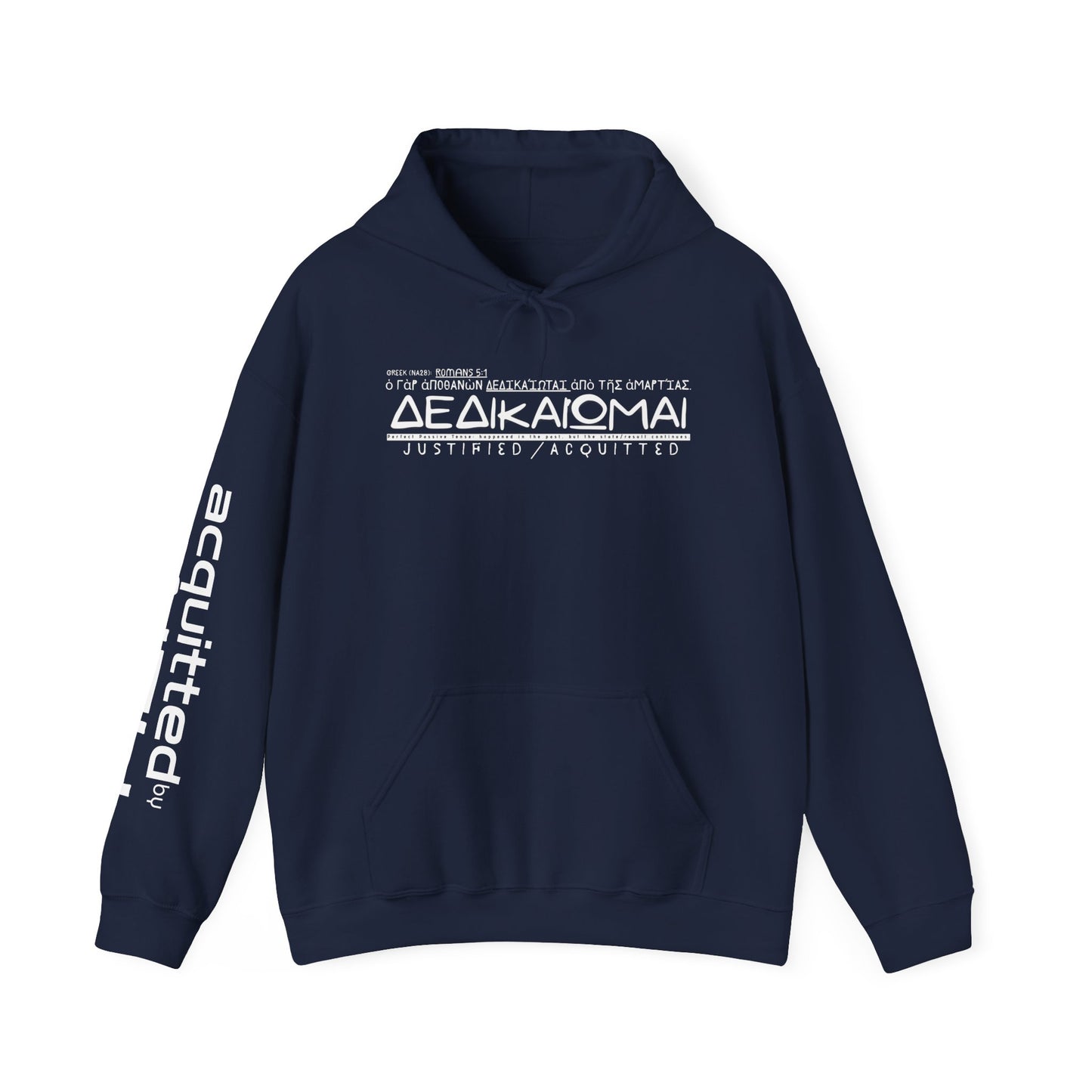 Dedikaiomai (Justified) Hoodie